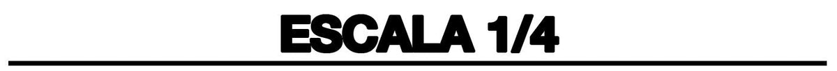 Escala 1/4
