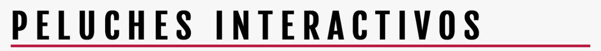 PELUCHES INTERACTIVOS