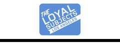 The Loyal Subjects